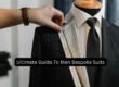Perfect Fitting Guide For Your Suit
