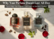Why-perfume-doesn’t-last-all-day